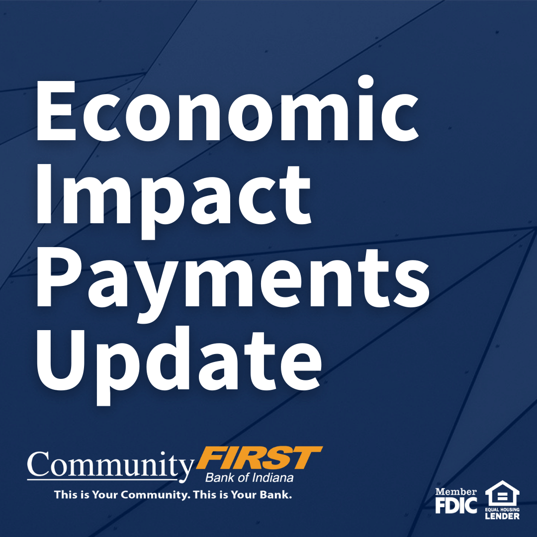 Economic Impact Payments Update