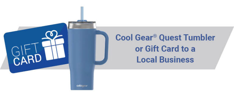 Current gifts offered with new checking accounts: Cool Gear Tumbler or gift card to a local business