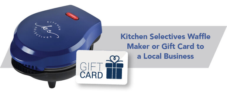 Current gifts offered with new checking accounts: Waffle Maker or gift card to a local business